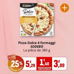 Coccimarket Pizza dolce 4 formaggi sodebo offre