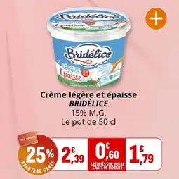 Coccimarket Crème légère et épaisse bridélice offre