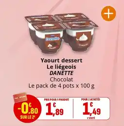Coccimarket Yaourt dessert le liégeois danette offre