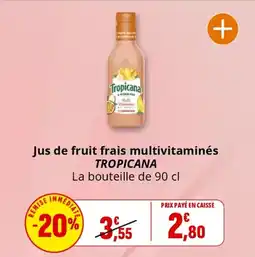 Coccimarket Jus de fruit frais multivitaminés tropicana offre