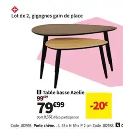 Conforama Table basse Azelie offre