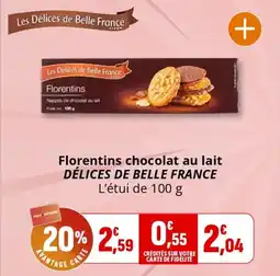 Coccimarket Florentins chocolat au lait délices de belle france offre