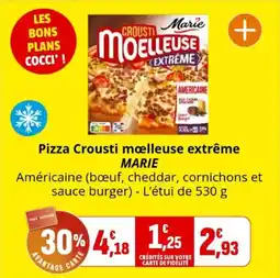 Coccinelle Express Pizza crousti molleuse extrême marie offre