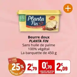 Coccinelle Express Beurre doux planta fin offre