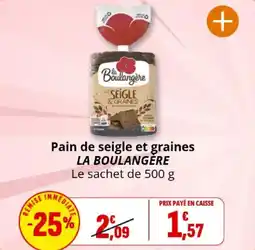 Coccinelle Express Pain de seigle et graines la boulangěre offre