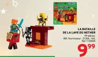 Trafic La bataille de la lave du nether offre