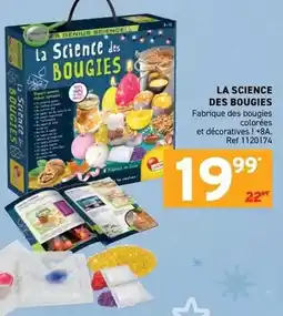 Trafic La science des bougies offre