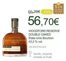 La Vignery Woodford reserve - reserve double oaked offre