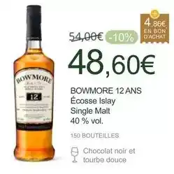 La Vignery Bowmore - 12 ans offre