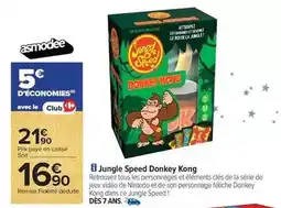 Carrefour Kong - jungle speed donkey offre
