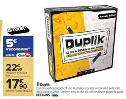 Carrefour Duplik offre