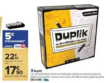 Carrefour Duplik offre
