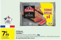 Carrefour Drive Charal - 4 biftecks offre