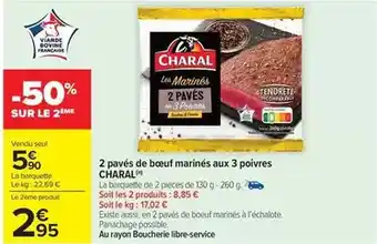 Carrefour Drive Charal - 2 pavés de bœuf marinés aux 3 poivres offre