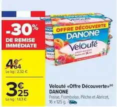 Carrefour Drive Danone - velouté offre découverte offre