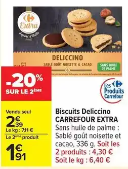 Carrefour Drive Carrefour - biscuits delicino extra offre