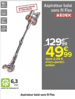 Carrefour Drive Medek - aspirateur balai sans fil flex offre