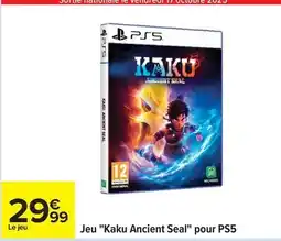 Carrefour Drive Jeu kaku ancient seal pour ps5 offre