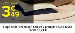 Carrefour Drive Linge de lit uni coton offre