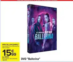 Carrefour Drive Dvd ballerina offre