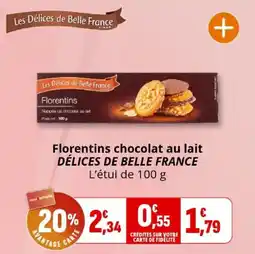 Coccinelle Express Florentins chocolat au lait délices de belle france offre