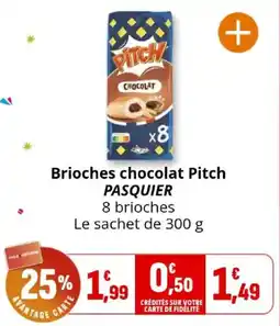 Coccinelle Express Brioches chocolat pitch pasquier offre