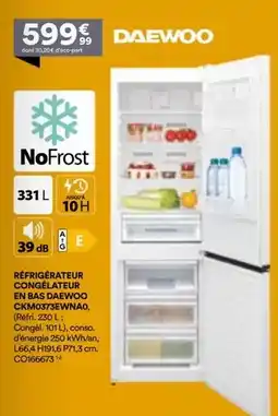 BUT Daewoo - no frost refrigerateur congelateur en bas offre