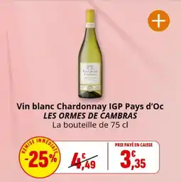Coccinelle Express Vin blanc chardonnay igp pays d'oc les ormes de cambras offre