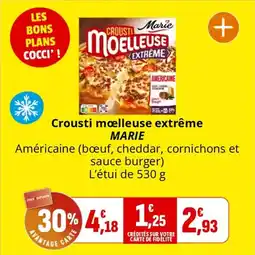 Coccinelle Supermarché Crousti moelleuse extrême marie offre