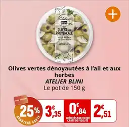 Coccinelle Supermarché Olives vertes dénoyautées à l'ail et aux herbes atelier blini offre