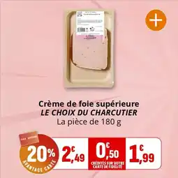 Coccinelle Supermarché Crème de foie supérieure le choix du charcutier offre