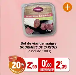 Coccinelle Supermarché Bol de viande maigre gourmets de l'artois offre