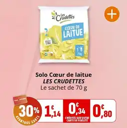 Coccinelle Supermarché Solo cœur de laitue les crudettes offre