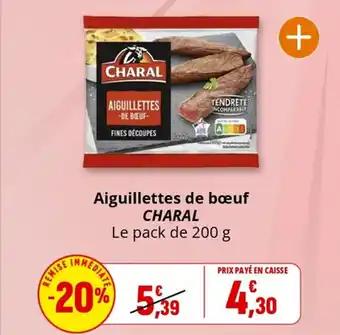 Coccinelle Supermarché Aiguillettes de bœuf charal offre