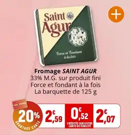 Coccinelle Supermarché Fromage saint agur offre