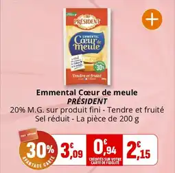 Coccinelle Supermarché Emmental cœur de meule président offre