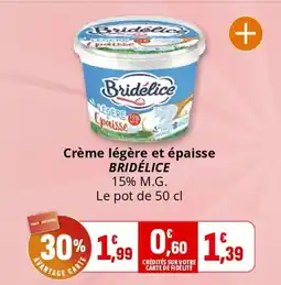 Coccinelle Supermarché Crème légère et épaisse bridélice offre