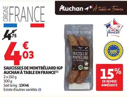 Auchan Saucisses de montbéliard igp auchan à table en france offre