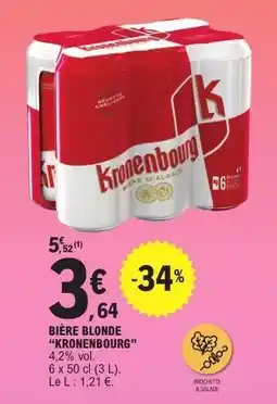 E.Leclerc Bière Blonde Kronenbourg offre
