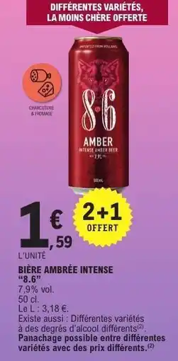 E.Leclerc BIÈRE AMBRÉE INTENSE 8.6 offre