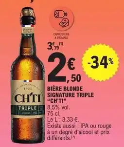 E.Leclerc BIÈRE BLONDE SIGNATURE TRIPLE “CH’TI” offre
