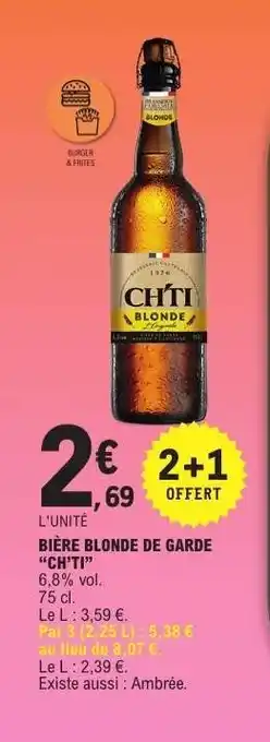 E.Leclerc BIÈRE BLONDE DE GARDE CH'TI offre