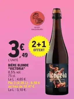 E.Leclerc BIÈRE BLONDE VICTORIA offre