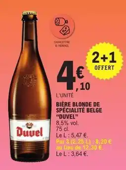 E.Leclerc BIÈRE BLONDE DE SPÉCIALITÉ BELGE “DUVEL” offre