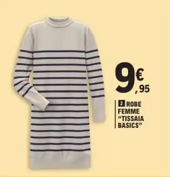 E.Leclerc ROBE FEMME TISSAIA BASICS offre