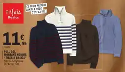 E.Leclerc PULL COL MONTANT HOMME TISSAIA BASICS offre
