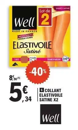 E.Leclerc 6 COLLANT ELASTIVOILE SATINE X2 offre