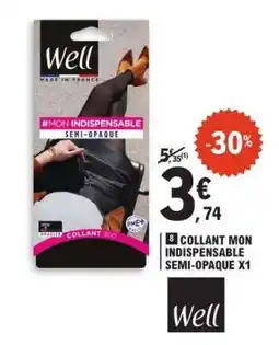 E.Leclerc COLLANT MON INDISPENSABLE SEMI-OPAQUE X1 offre