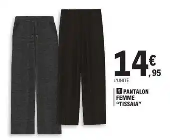 E.Leclerc PANTALON FEMME TISSAIA offre