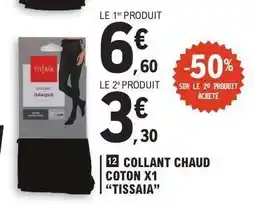 E.Leclerc Collant chaud coton x1 Tissaia offre